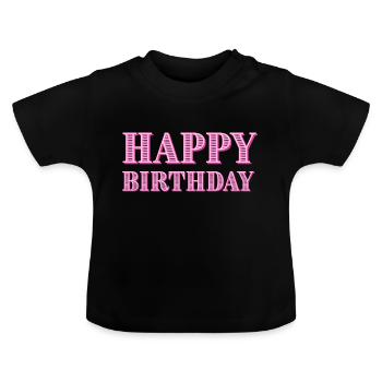Congratulations Birthday Greeting Gift Idea - Baby Organic T-Shirt with Round Neck - black - Front