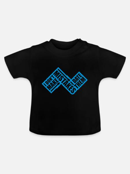 Date Mistakes Zitat Logo - Baby Bio-T-Shirt mit Rundhals - Schwarz