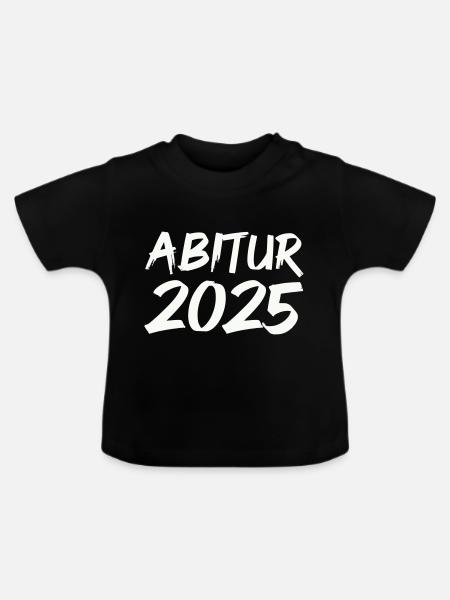 Abitur 2025 - Baby Bio-T-Shirt mit Rundhals - Schwarz