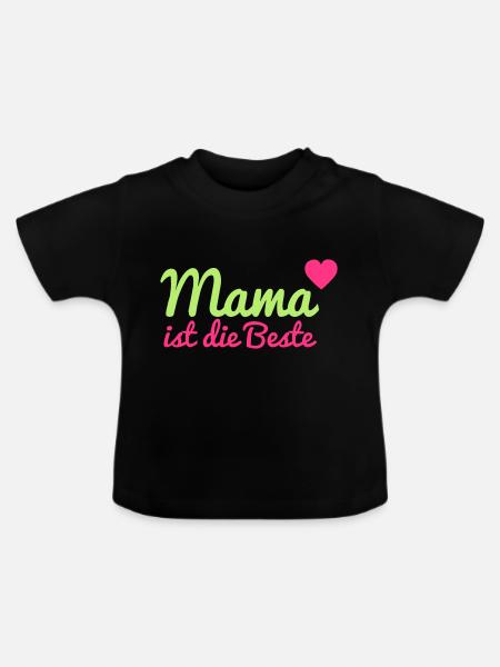 Mama ist die Beste - Baby Bio-T-Shirt mit Rundhals - Schwarz