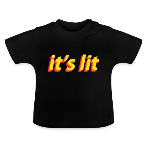 it-s_lit-png - Camiseta orgánica para bebé con cuello redondo