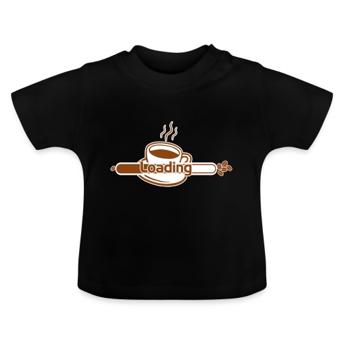 coffee loading - Baby Bio-T-Shirt mit Rundhals