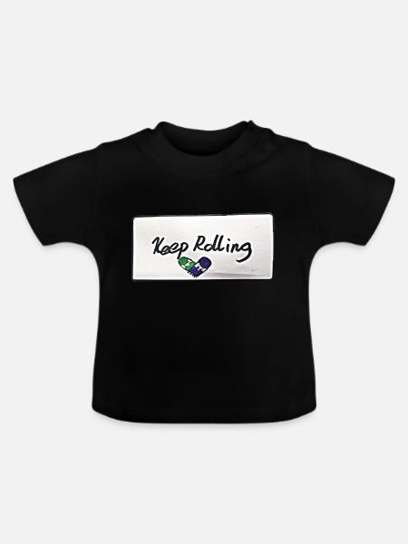 Keep rolling weiß - Baby Bio-T-Shirt mit Rundhals - Schwarz