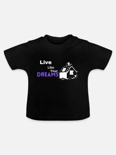 Living a Dream - Baby Bio-T-Shirt mit Rundhals - Schwarz