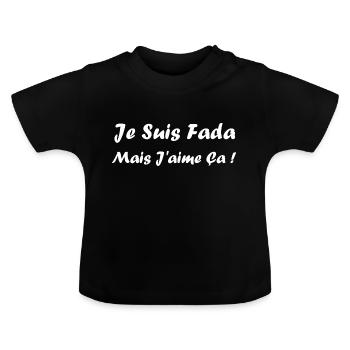 Je suis fada - T-shirt bio col rond Bébé - noir - Devant
