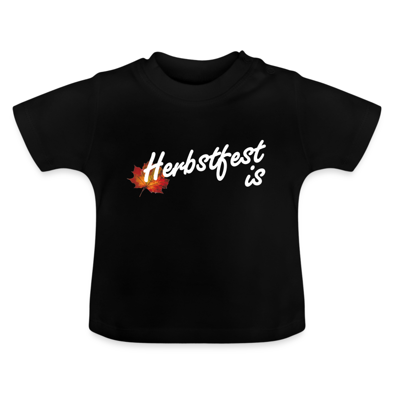 Herbstfest is - Baby Bio-T-Shirt mit Rundhals