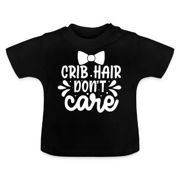 Les cheveux de berceau ne s’en soucient pas - Sweet Baby Saying - T-shirt bio col rond Bébé - noir - Devant
