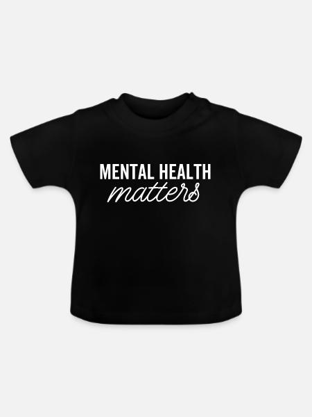 Psychische Gesundheit zählt - Baby Bio-T-Shirt mit Rundhals - Schwarz