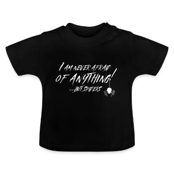 Never afraid - Baby Bio-T-Shirt mit Rundhals - Schwarz - Vorne