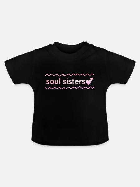 Besties - Soul Sisters - Baby Bio-T-Shirt mit Rundhals - Schwarz