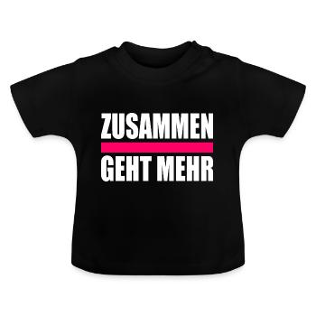 Zusammen geht mehr - Baby Bio-T-Shirt mit Rundhals - Schwarz - Vorne