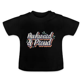 Maladroit et fier - T-shirt bio col rond Bébé - noir - Devant
