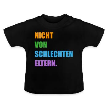 Not from bad parents Mother Father Love - Baby Organic T-Shirt with Round Neck - black - Front