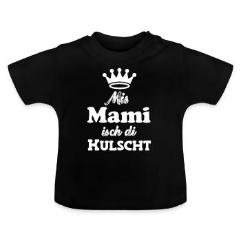 Mis Mami isch di kulscht Mama Suisse Suisse - T-shirt bio col rond Bébé - noir - Devant