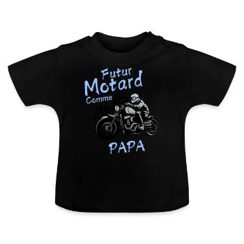 Futur Motard Comme Papa - T-shirt bio col rond Bébé - noir - Devant