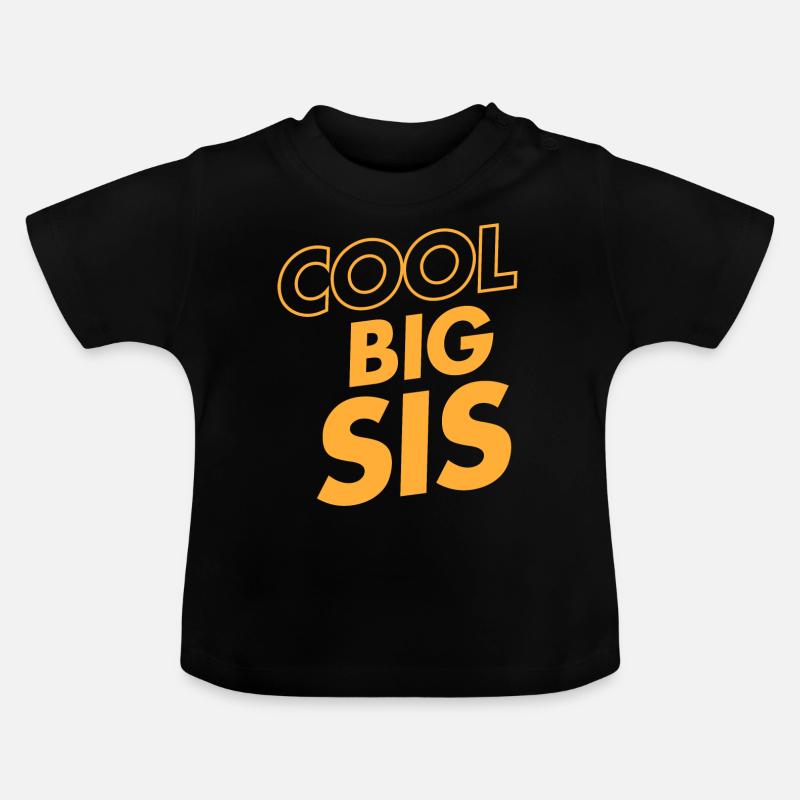 Cool Big Sis - T-shirt bio col rond Bébé - noir