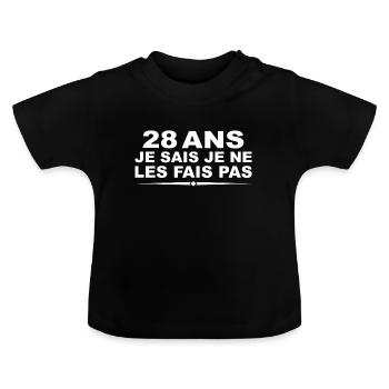 28 Jahre | Humor Geschenk zum 28. Geburtstag - Baby Bio-T-Shirt mit Rundhals - Schwarz - Vorne