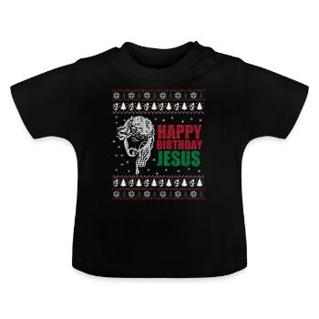 Happy Birthday Jesus Ugly Christmas Sweater - Baby Organic T-Shirt with Round Neck - black - Front