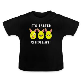 Emoji Bunny Eggs It's Easter For Peeps Sake - Baby Organic T-Shirt with Round Neck - black - Front