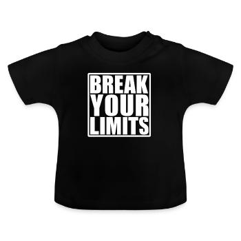 Break your Limits - T-shirt bio col rond Bébé - noir - Devant