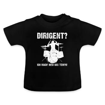 Dirigent - Ich mach hier das Tempo! Schlagzeug - Baby Bio-T-Shirt mit Rundhals - Schwarz - Vorne