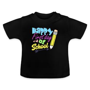 Back to school First day of school - Baby Organic T-Shirt with Round Neck - black - Front