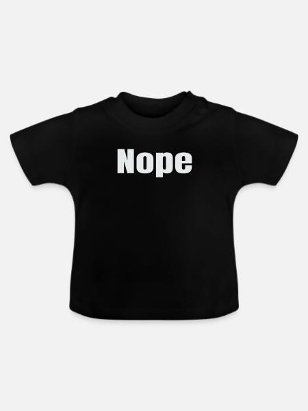 Nope - Baby Bio-T-Shirt mit Rundhals - Schwarz