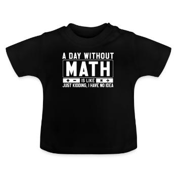 mathematics - Baby Organic T-Shirt with Round Neck - black - Front