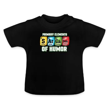 Sarkasmus Periodensystem - Baby Bio-T-Shirt mit Rundhals - Schwarz - Vorne