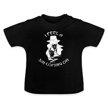 I sense that a sin is approaching me. - Baby Organic T-Shirt with Round Neck - black - Front