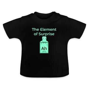 Element Surprise Ah Surprise saying icon - Baby Organic T-Shirt with Round Neck - black - Front