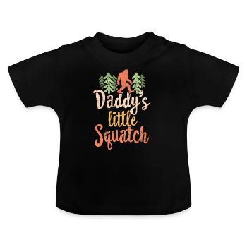 Daddy's Little Squatch - Family Hiking TShirt Bigfoot Gift - Baby Organic T-Shirt with Round Neck - black - Front