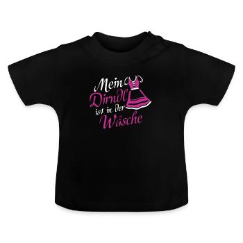 Mein dirndl ist in der wäsche kursiv - Baby Bio-T-Shirt mit Rundhals - Schwarz - Vorne