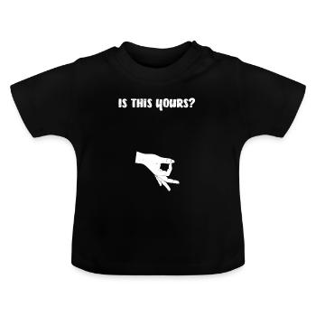 Est-ce-que cela est a toi? Cercle Jeu Gotcha Ok Ok Ok Main - T-shirt bio col rond Bébé - noir - Devant