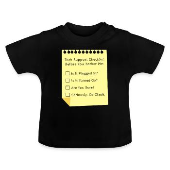 Tech Support Checklist Funny Helpdesk IT Engineer - Baby Organic T-Shirt with Round Neck - black - Front