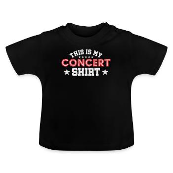 Concert Party Gift Concert Visitor Festival - Baby Organic T-Shirt with Round Neck - black - Front