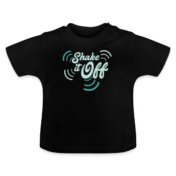 Shake It Off - Baby Bio-T-Shirt mit Rundhals - Schwarz - Vorne