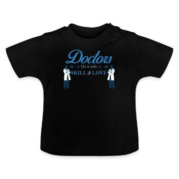 Doctor Doctors Doc Doctor Medical Doctor Medicine Gift - Baby Organic T-Shirt with Round Neck - black - Front