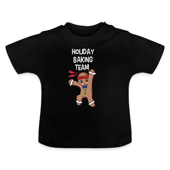 Holiday Baking Team Cadeau de Noël Hiver Joyeux Cadeau de Noël - T-shirt bio col rond Bébé - noir - Devant