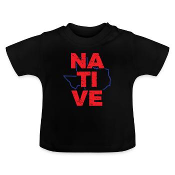 TX Texas Native Gift for Home State Pride - Baby Organic T-Shirt with Round Neck - black - Front