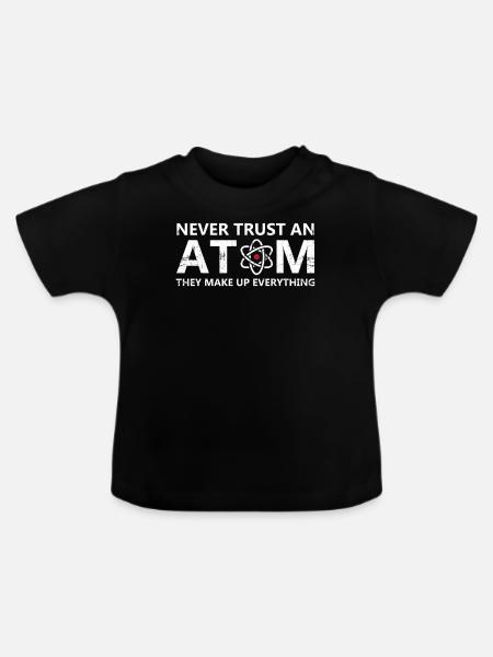 Alles ist Atom - Baby Bio-T-Shirt mit Rundhals - Schwarz