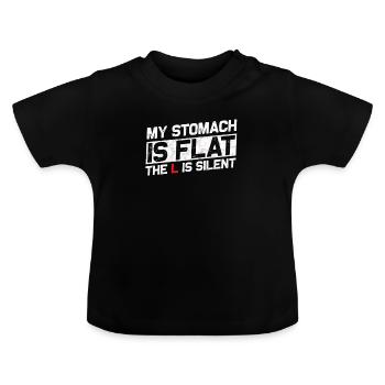 Mein Magen ist flach, das L ist stumm - Baby Bio-T-Shirt mit Rundhals - Schwarz - Vorne