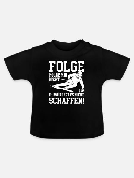 Ski fahren Skifahrer Skifahren Skier Spruch Witz - Baby Bio-T-Shirt mit Rundhals - Schwarz