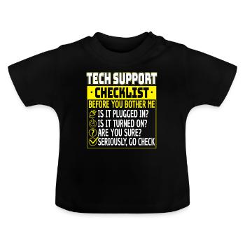 Tech Support Checklist Helpdesk Computer Admin - Baby Bio-T-Shirt mit Rundhals - Schwarz - Vorne