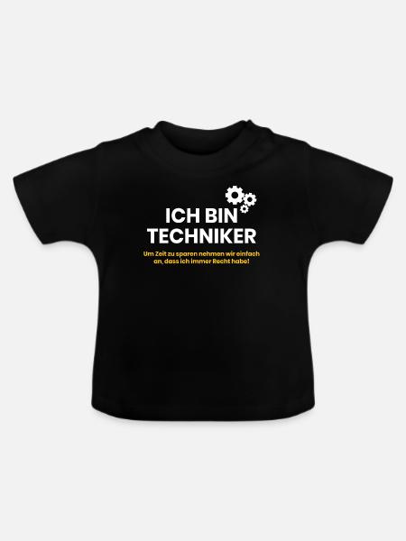 Ich bin Techniker - Baby Bio-T-Shirt mit Rundhals - Schwarz