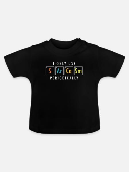 Sarkasmus - Baby Bio-T-Shirt mit Rundhals - Schwarz