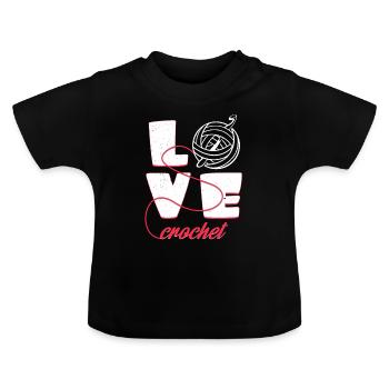 Crochet d'amour | Cadeau d'aiguille de déclaration de typographie - T-shirt bio col rond Bébé - noir - Devant