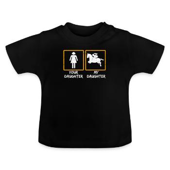 Your Daughter My Daughter - Baby Organic T-Shirt with Round Neck - black - Front