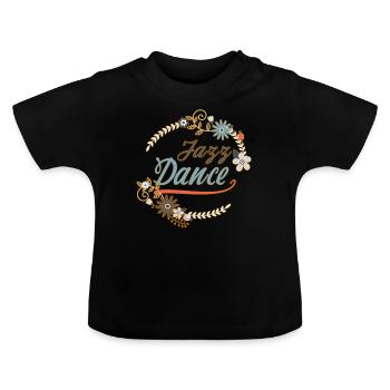 Cadeau de danse jazz - T-shirt de danse moderne - T-shirt bio col rond Bébé - noir - Devant