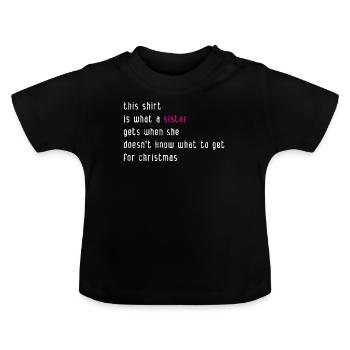 Sœur Noël présente - T-shirt bio col rond Bébé - noir - Devant